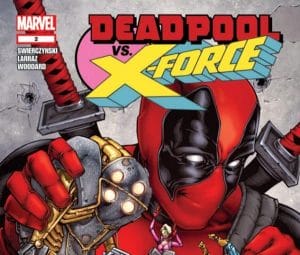 Deadpool Versus X-Force