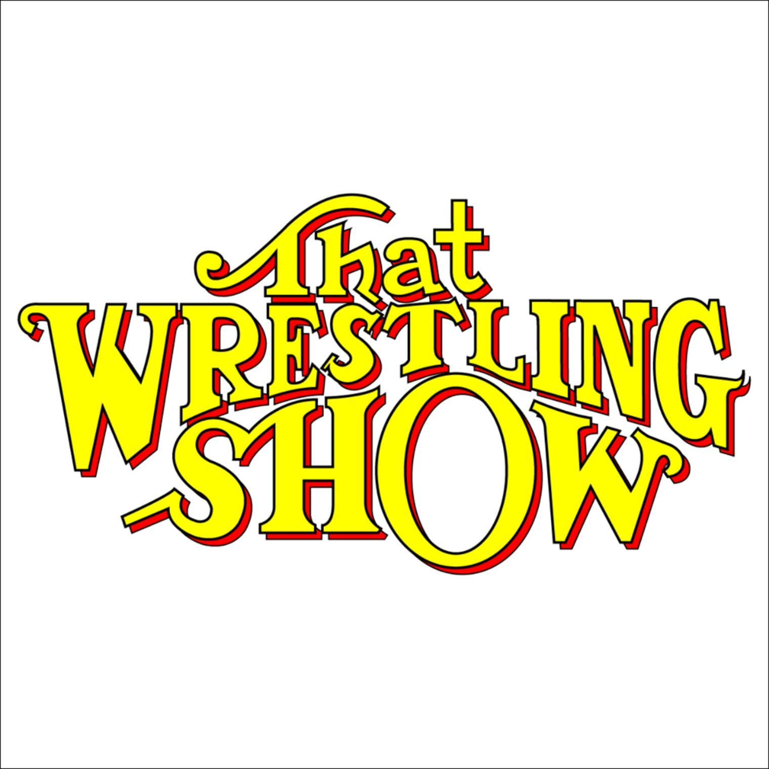 That Wrestling Show