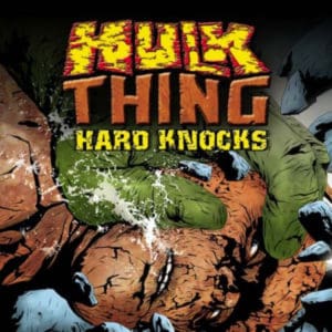 Hulk & Thing