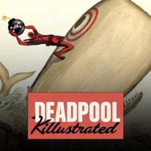 Deadpool Killustrated