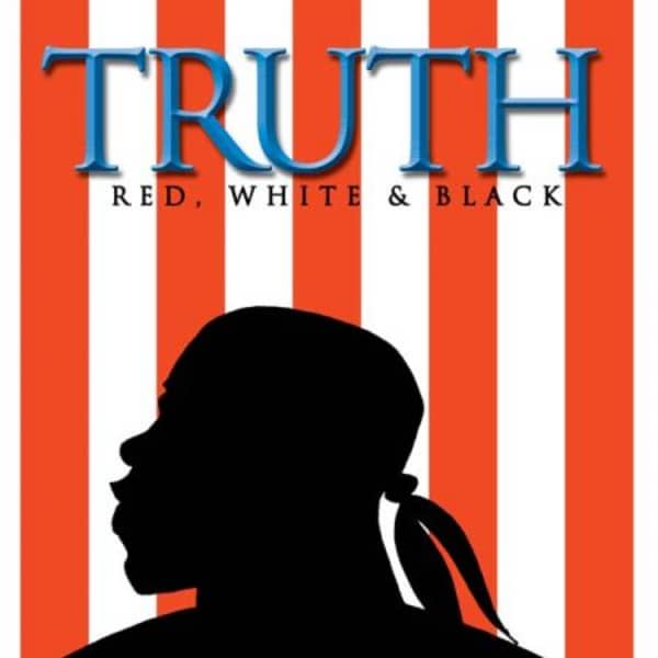 Truth Red White And Black