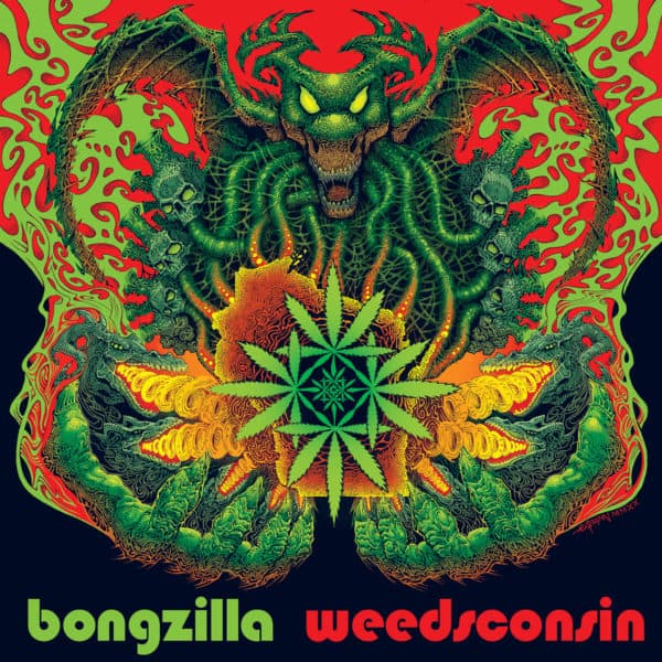 Bongzilla Weedsconsin