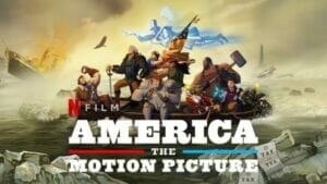 America the Motion Picture