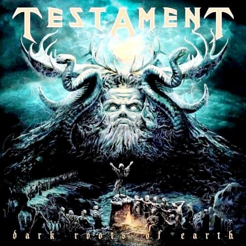 Testament Dark Roots of Earth