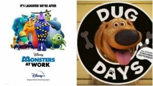 Monsters at Work and Dug Days