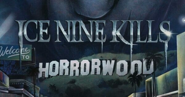 Ice Nine Kills The Silver Scream 2: Welcome to Horrorwood