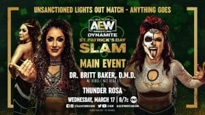 AEW St Patrick’s Day Slam Unsanctioned Lights Out Anything Goes Match: Dr Britt Baker vs Thunder Rosa - alternative commentary