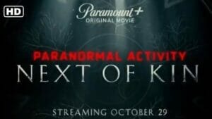 Paranormal Activity Next of Kin 2021 Review
