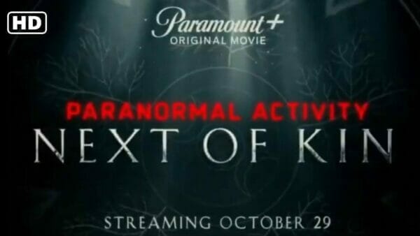 Paranormal Activity Next of Kin 2021 Review