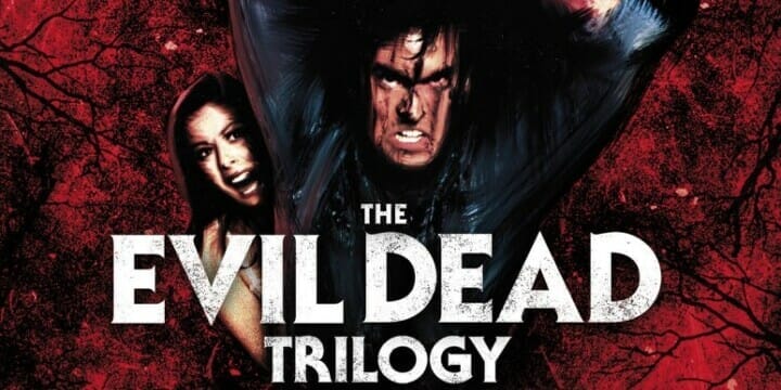 The Evil Dead Trilogy Review