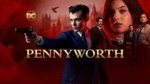 Pennyworth 2019 Season 1 Review