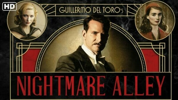 Nightmare Alley 2021 Review