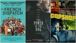 The Power of the Dog/The French Dispatch/Copshop Review
