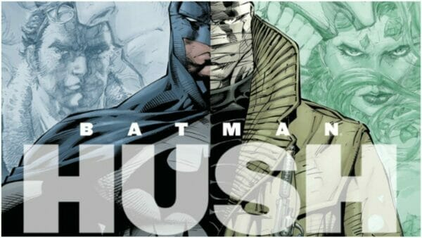 Batman Hush 2002 Comic Review