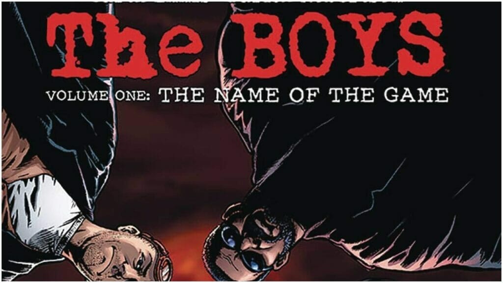 The Boys Vol 1 The Name of the Game Review