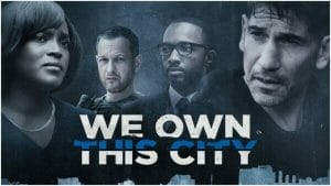 We Own This City Review