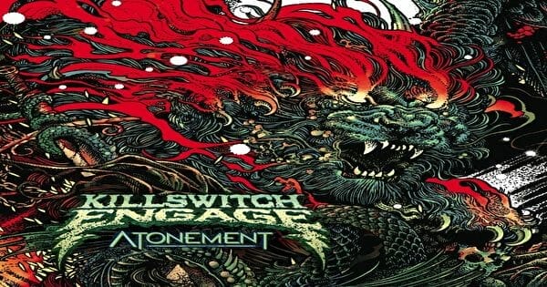 Killswitch Engage Atonement Review