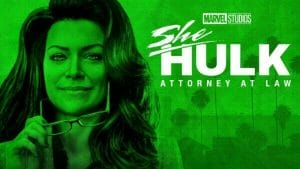 She Hulk Attorney at Law Season 1 Review