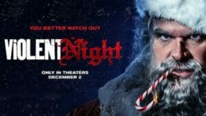 Violent Night 2022 Movie Review