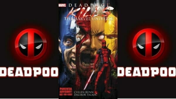 Deadpool Kills the Marvel Universe Review