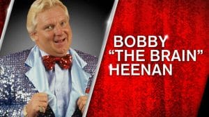 Bobby The Brain Heenan Villains Discussion