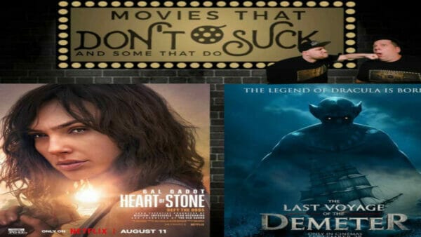 Heart of Stone/The Last Voyage of the Demeter Movie Review