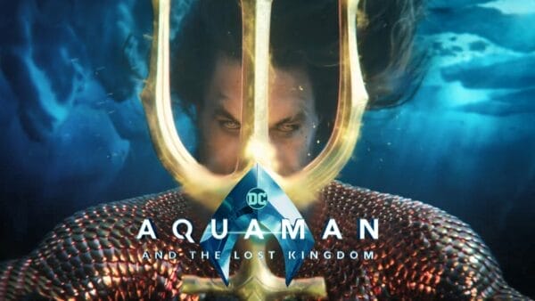 Aquaman and the Lost Kingdom 2023 Movie Review
