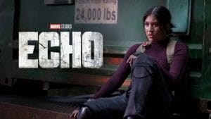 Echo Marvel 2024 TV Show Review