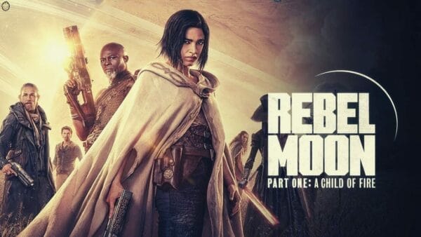 Rebel Moon Part 1 A Child of Fire Movie Review
