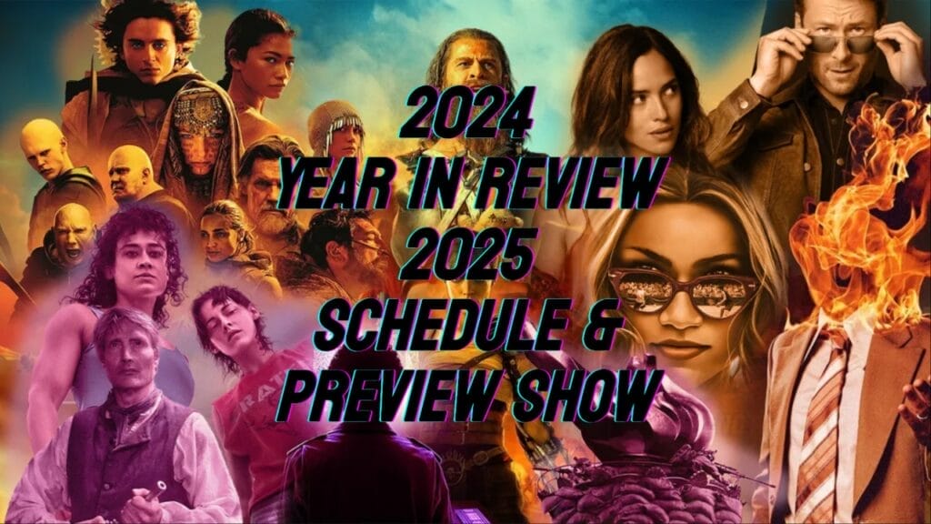 2024 Year in Review/2025 Schedule and Preview Show